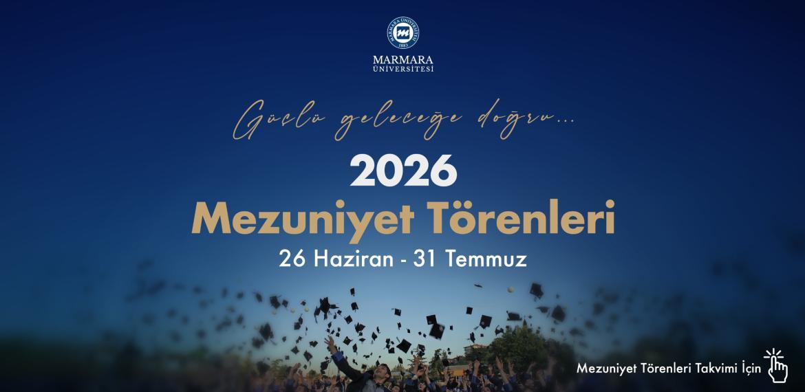 Mezuniyet Törenleri 2026 Yılı takvini