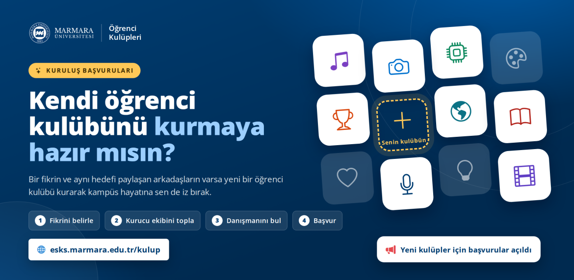 Yeni Öğrenci Kulüp Kuruluş Başvuruları
